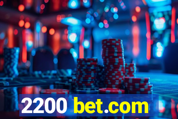 2200 bet.com